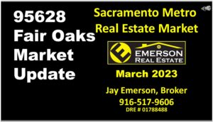 2023 03 Fair Oaks Market Update